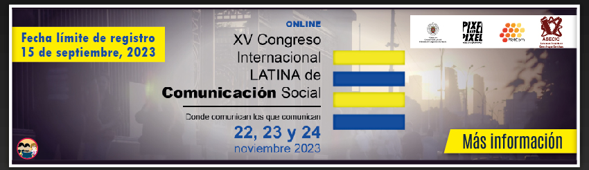 XV edición del Congreso Internacional LATINA de Comunicación Social